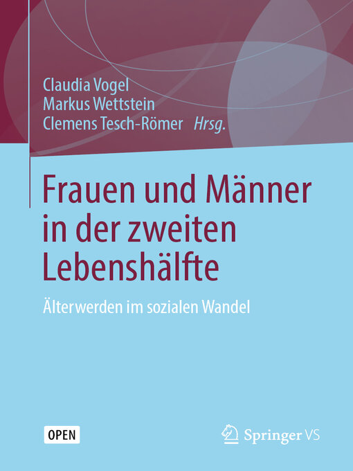 Title details for Frauen und Männer in der zweiten Lebenshälfte by Claudia Vogel - Available